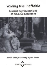 cover of the book Voicing the ineffable: musical representations of religious experience