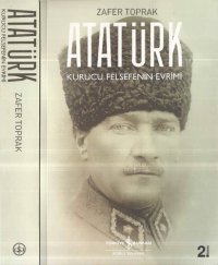 cover of the book Atatürk Kurucu Felsefenin Evrimi