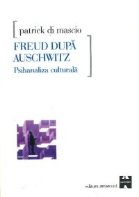 cover of the book Freud dupa Auschwitz