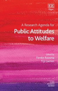 cover of the book A Research Agenda for Public Attitudes to Welfare (Elgar Research Agendas)