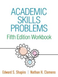 cover of the book Academic Skills Problems Fifth Edition Workbook