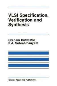 cover of the book VLSI Specification, Verification and Synthesis