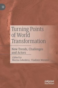 cover of the book Turning Points of World Transformation: New Trends, Challenges and Actors