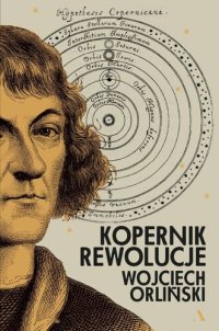 cover of the book Kopernik. Rewolucje