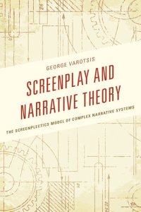 cover of the book Screenplay and Narrative Theory