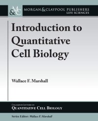 cover of the book Introduction to Quantitative Cell Biology (Colloquium Quantitative Cell Biology)