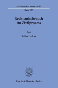 cover of the book Rechtsmissbrauch Im Zivilprozess