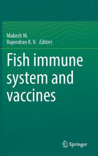 cover of the book Fish immune system and vaccines