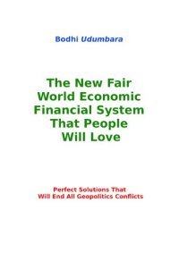 cover of the book The New Fair World Economic Financial System That People Will Love