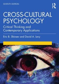 cover of the book Cross-Cultural Psychology: Critical Thinking and Contemporary Applications, Seventh Edition