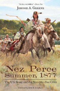 cover of the book Nez Perce Summer, 1877: The U.S. Army and the Nee-Me-Poo Crisis