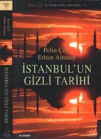 cover of the book İstanbul'un Gizli Tarihi