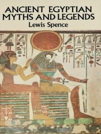 cover of the book Ancient Egyptian Myths and Legends