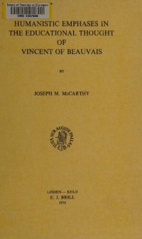 cover of the book Humanistic emphases in the educational thought of Vincent of Beauvais