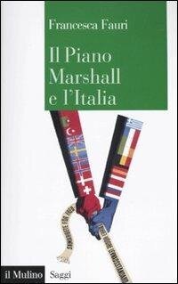 cover of the book Il Piano Marshall e l'Italia