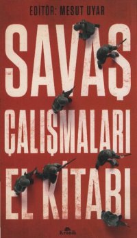 cover of the book Savaş Çalışmaları El Kitabı