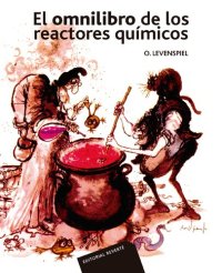 cover of the book El omnilibro de los reactores químicos