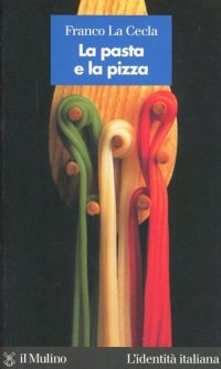 cover of the book La pasta e la pizza