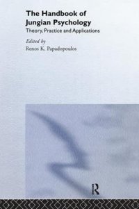 cover of the book The Handbook of Jungian Psychology: Theory, Practice and Applications