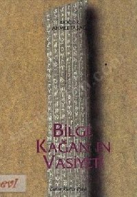 cover of the book Bilge Kağan'ın Vasiyeti