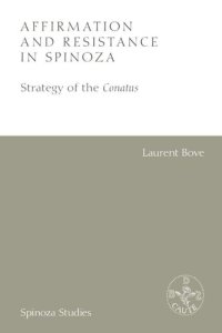 cover of the book Affirmation and Resistance in Spinoza: The Strategy of the Conatus