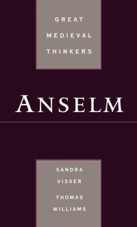 cover of the book Anselm (Great Medieval Thinkers)