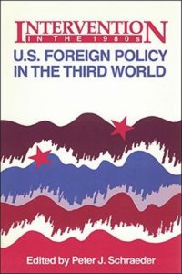 cover of the book Intervention in the 1980s: U.S. Foreign Policy in the Third World