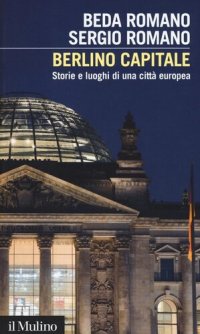 cover of the book Berlino capitale. Storie e luoghi di una città europea