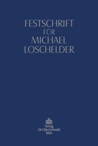 cover of the book Festschrift für Michael Loschelder: Zum 65. Geburtstag