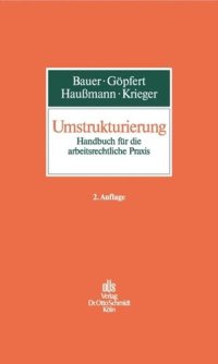 cover of the book Umstrukturierung: Handbuch für die arbeitsrechtliche Praxis