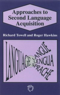 cover of the book Approaches to Second Language Acquisition