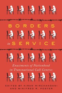 cover of the book Borders in Service: Enactments of Nationhood in Transnational Call Centres