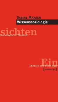 cover of the book Wissenssoziologie: (2., komplett überarbeitete Auflage)