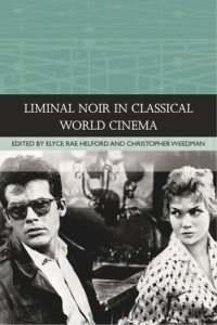 cover of the book Liminal Noir in Classical World Cinema