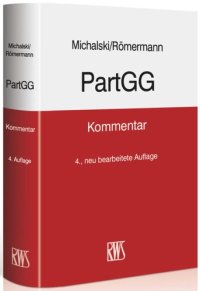 cover of the book PartGG: Kommentar zum Partnerschaftsgesellschaftsgesetz