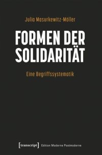 cover of the book Formen der Solidarität: Eine Begriffssystematik