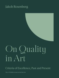 cover of the book On Quality in Art: Criteria of Excellence, Past and Present