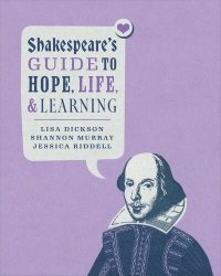 cover of the book Shakespeare’s Guide to Hope, Life, and Learning