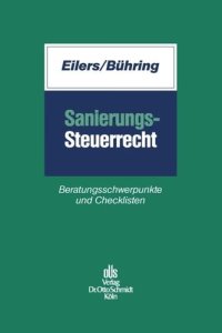 cover of the book Sanierungssteuerrecht: Beratungsschwerpunkte und Checklisten