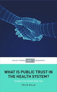 cover of the book What is Public Trust in the Health System?: Insights into Health Data Use