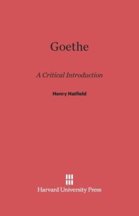 cover of the book Goethe: A Critical Introduction