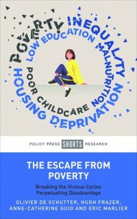 cover of the book The Escape from Poverty: Breaking the Vicious Cycles Perpetuating Disadvantage