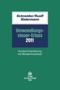 cover of the book Umwandlungssteuer-Erlass 2011: Kurzkommentierung mit Beraterhinweisen