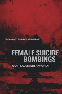 cover of the book Female Suicide Bombings: A Critical Gender Approach