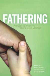 cover of the book Fathering: Promoting Positive Father Involvement