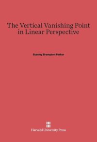 cover of the book The Vertical Vanishing Point in Linear Perspective