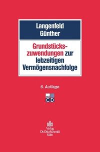 cover of the book Grundstückszuwendungen zur lebzeitigen Vermögensnachfolge