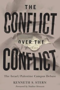 cover of the book The Conflict over the Conflict: The Israel/Palestine Campus Debate