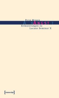 cover of the book Angst: Erläuterungen zu Lacans Seminar X