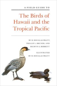 cover of the book A Field Guide to the Birds of Hawaii and the Tropical Pacific